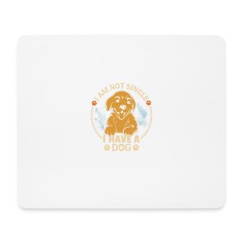 Dog Lovers Citation Drôle Je ne suis pas célibataire - Tapis de souris (format paysage) - blanc - Devant