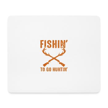 Gone Fishin 'Bientôt de retour pour aller chasser' - Tapis de souris (format paysage) - blanc - Devant
