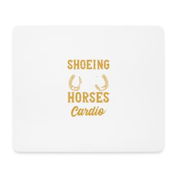 Schuhpferde ist mein Cardio - Mousepad (Querformat) - Weiß - Vorne