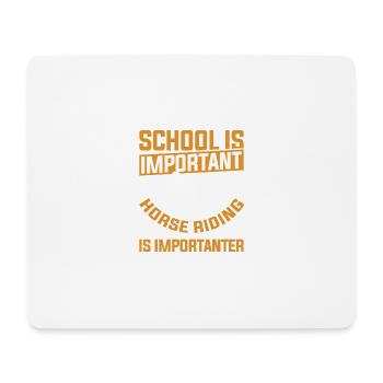 Schule ist wichtiges Reiten ist wichtig - Mousepad (Querformat) - Weiß - Vorne