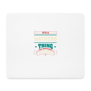 Es ist ein Watkins -Ding, der Nachname entspricht - Mousepad (Querformat) - Weiß - Vorne