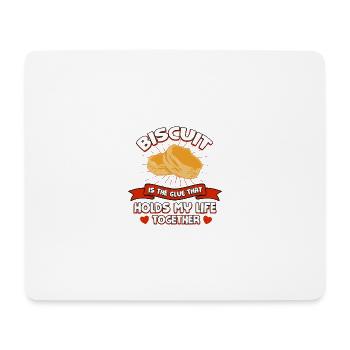 Biscuit keeps my life together funny crackers - Mouse Pad (horizontal) - white - Front