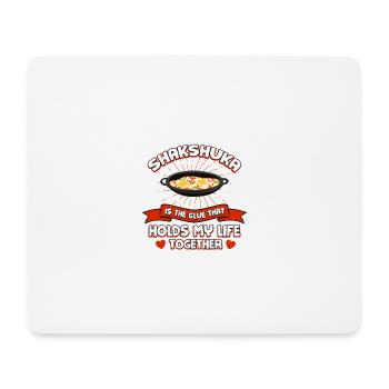 Shakshuka keeps my life together funny eggs - Mouse Pad (horizontal) - white - Front