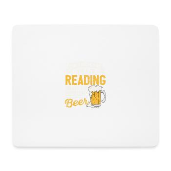 Don't bother me while reading beer lovers - Mouse Pad (horizontal) - white - Front