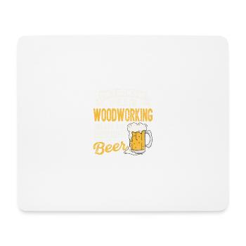 Stören Sie mich nicht, während ich Holzbearbeitung - Mousepad (Querformat) - Weiß - Vorne