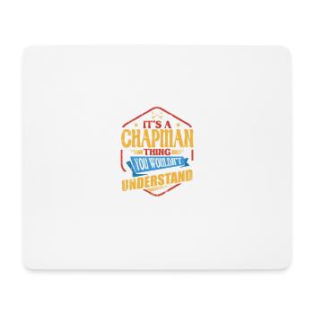 It's a Chapman thing funny surname Humor F - Mouse Pad (horizontal) - white - Front