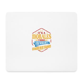 Es ist eine moralische Sache, die lustige Nachname - Mousepad (Querformat) - Weiß - Vorne