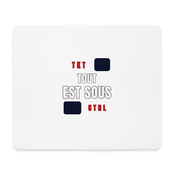 EVERYTHING UNDER CONTROL - Mouse Pad (horizontal) - white - Front
