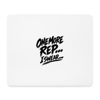 Noch eine Wiederholung – Fitnessstudio-Motivation - Mousepad (Querformat) - Weiß - Vorne