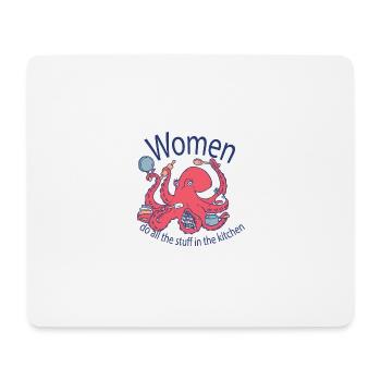 Frauen machen alles in der Küche Frauen machen all - Mousepad (Querformat) - Weiß - Vorne