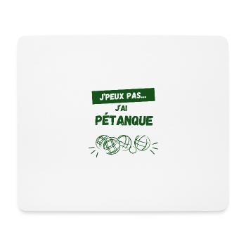 j'peux pas j'ai pétanque - Tapis de souris (format paysage) - blanc - Devant