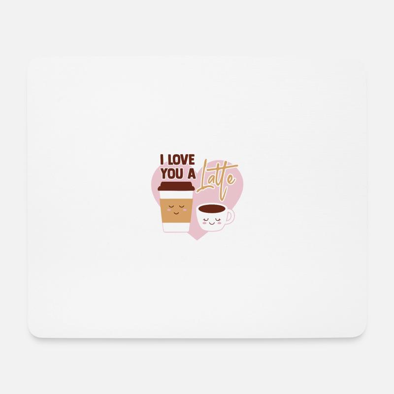 Valentine I Love You A Latte - Mousepad (Querformat) - Weiß