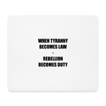 WHEN TYRANNY - Mousepad (Querformat) - Weiß - Vorne