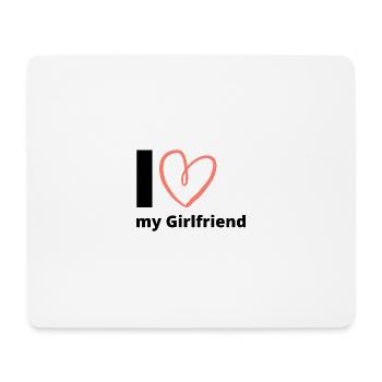 I Love my Girlfriend - Geschenkidee Freundin Girls - Mousepad (Querformat) - Weiß - Vorne