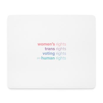 Women's rights are human rights - Mouse Pad (horizontal) - white - Front