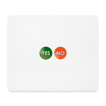 Ja oder nein? - Mousepad (Querformat) - Weiß - Vorne