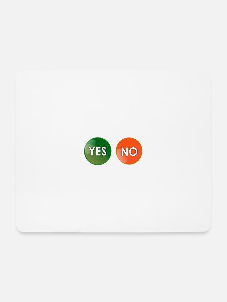 Ja oder nein? - Mousepad (Querformat) - Weiß