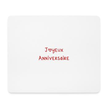 HAPPY BIRTHDAY. HAPPY BIRTHDAY. ANNIVERSARY. - Mouse Pad (horizontal) - white - Front