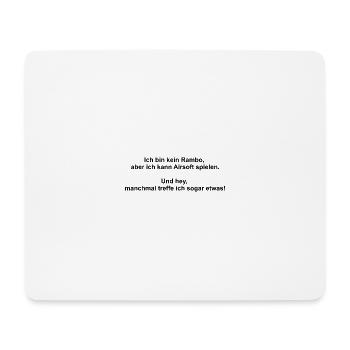 Ich bin kein Rambo - Mousepad (Querformat) - Weiß - Vorne