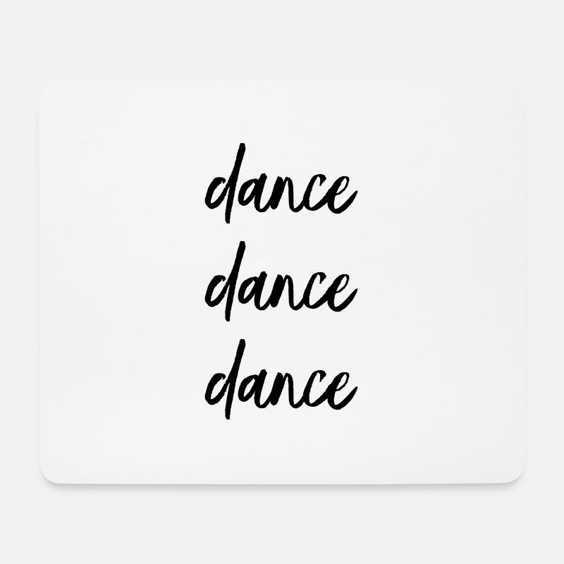 dance dance dance - Mousepad (Querformat) - Weiß