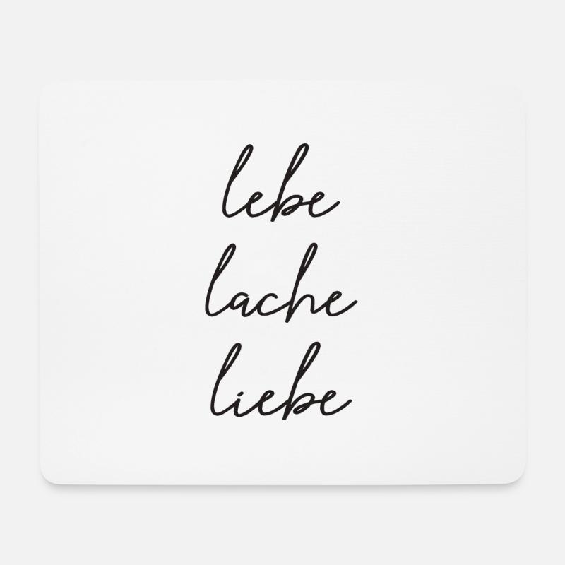 lebe lache liebe - Mousepad (Querformat) - Weiß