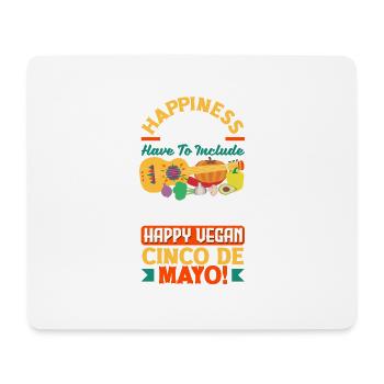 Happiness doesn't have to include meat Vegan - Mousepad (Querformat) - Weiß - Vorne