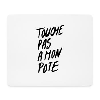 touche pas a mon pote - Tapis de souris (format paysage) - blanc - Devant