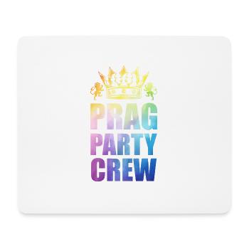 Prag Party Crew Spruch - Mousepad (Querformat) - Weiß - Vorne