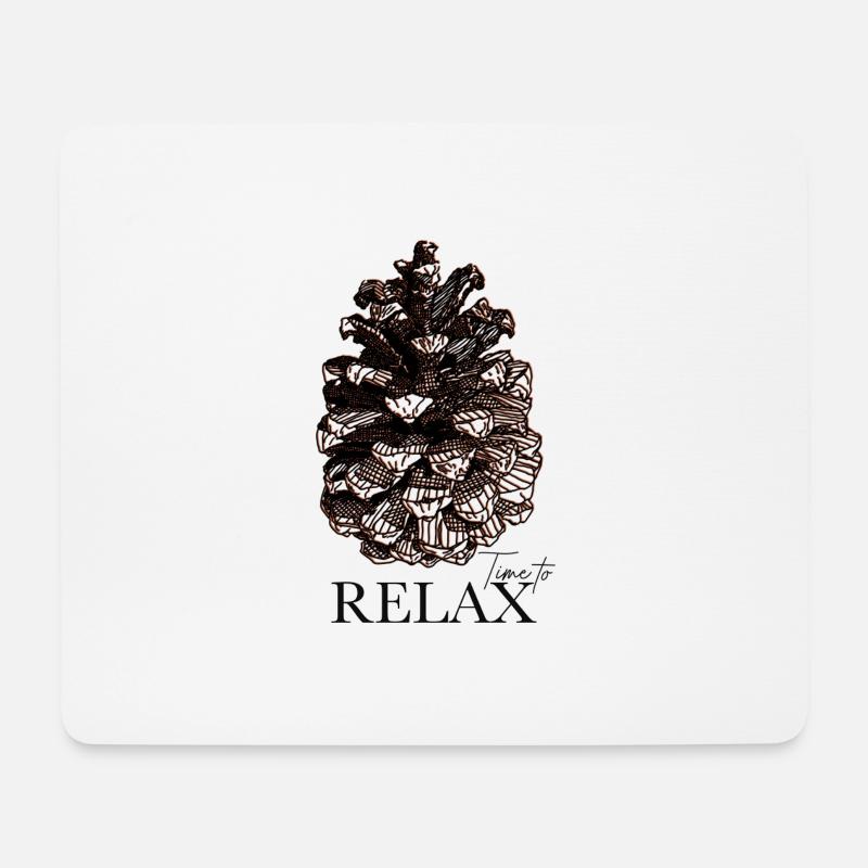 Time to Relax - pinecone - Mousepad (Querformat) - Weiß