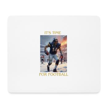 It's Time For Football Design - Mousepad (Querformat) - Weiß - Vorne