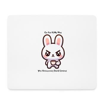 get out of my way grummpy rabbit - Mouse Pad (horizontal) - white - Front