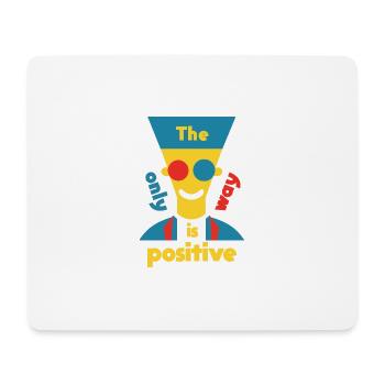 TheOnlyWayIsPositive - French Prince - Mousepad (Querformat) - Weiß - Vorne