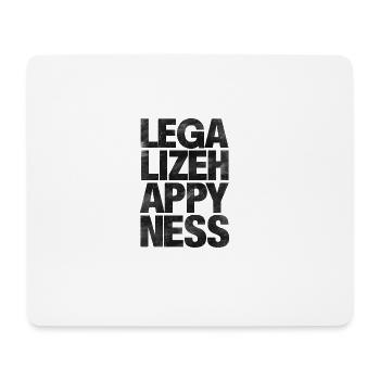 Legalize Happiness T-Shirt - Mousepad (Querformat) - Weiß - Vorne