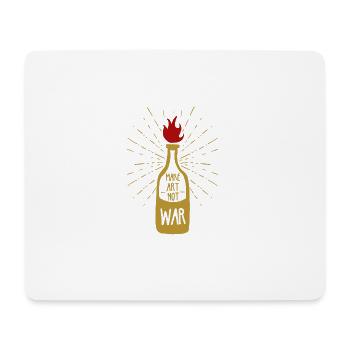 Mach Kunst, nicht Krieg - Mousepad (Querformat) - Weiß - Vorne