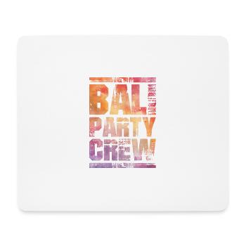 Bali Party Crew Colorful - Mouse Pad (horizontal) - white - Front