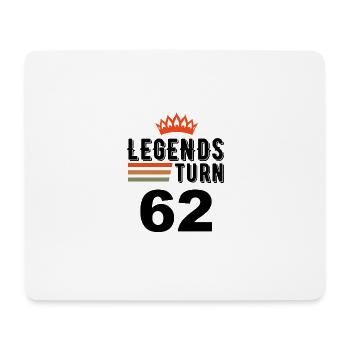 62 Geburtstag, Legenden werden 62 Jahre alt - Mousepad (Querformat) - Weiß - Vorne