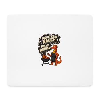 Das ist kein Rauch Das ist Aroma – Drache Grill - Mousepad (Querformat) - Weiß - Vorne