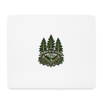 Im Wald bin ich zu Hause - Mousepad (Querformat) - Weiß - Vorne