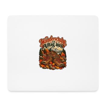Wanderschuhe an, Alltag aus - Mousepad (Querformat) - Weiß - Vorne