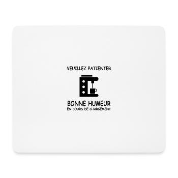 Bonne humeur en cours de chargement - Tapis de souris (format paysage) - blanc - Devant