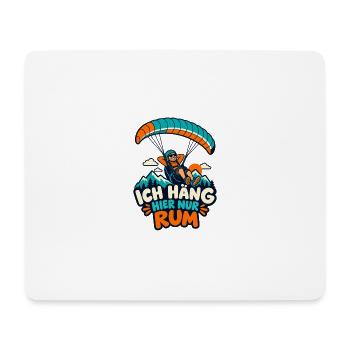 Paragliding Humor Ich häng hier Rum - Mousepad (Querformat) - Weiß - Vorne
