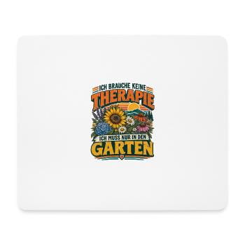 Gartenliebe Spruch: Keine Therapie Gartenliebe - Mousepad (Querformat) - Weiß - Vorne