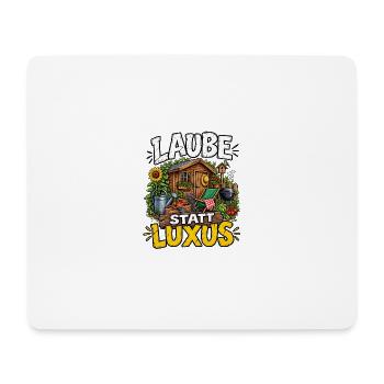 Laube statt Luxus Schrebergärten  - Mousepad (Querformat) - Weiß - Vorne