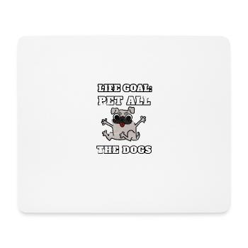 Objectif de vie Pet Tous les chiens Enthousiaste - Tapis de souris (format paysage) - blanc - Devant