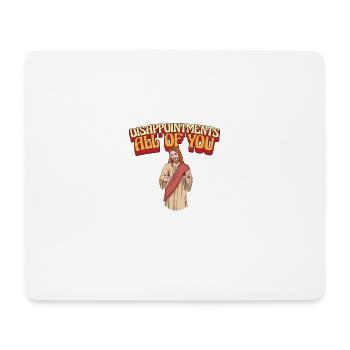 Funny Jesus Facepalm Meme Disappointments All Of - Mouse Pad (horizontal) - white - Front