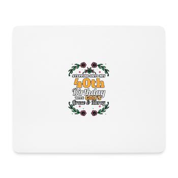 Entrer dans mon 40e anniversaire religieux - Tapis de souris (format paysage) - blanc - Devant