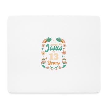 Loved By Jesus For 13 Years 13th Birthday - Mouse Pad (horizontal) - white - Front