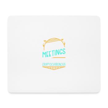 Fewer Meetings More Cryptocurrencies Enthusiast - Mouse Pad (horizontal) - white - Front