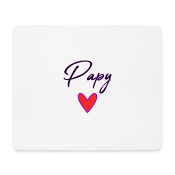 PAPY. PAPA. FÊTE DES PÈRES. BONNE FÊTE PAPA - Tapis de souris (format paysage) - blanc - Devant