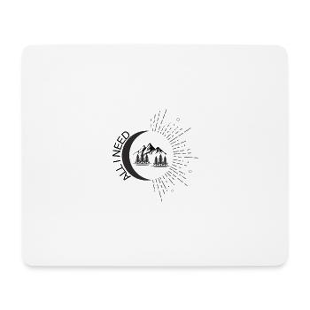 ALL I NEED Natur, Campen, Vanlife, Van - Mousepad (Querformat) - Weiß - Vorne